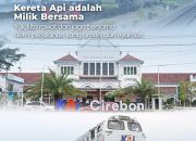 KAI Daop 3 Cirebon Ajak Masyarakat Jaga Fasilitas Transportasi Publik dan Utamakan Keselamatan Keamanan Perjalanan Kereta Api