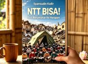 NTT Bisa!: Dari Reruntuhan Ke Harapan